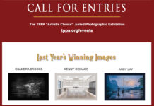 Call for Entries: The TPPA “Artist’s Choice” Juried Photographic Exhibition